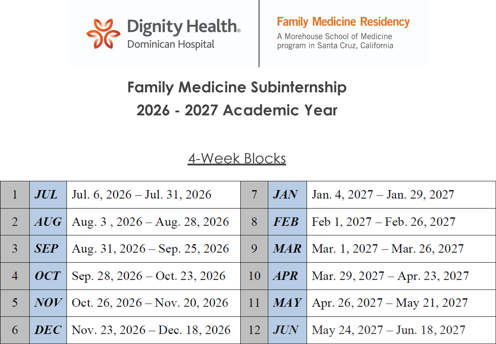 Dominican Hospital's Family Medicine Residency 4-Week Blocks 2025-2027